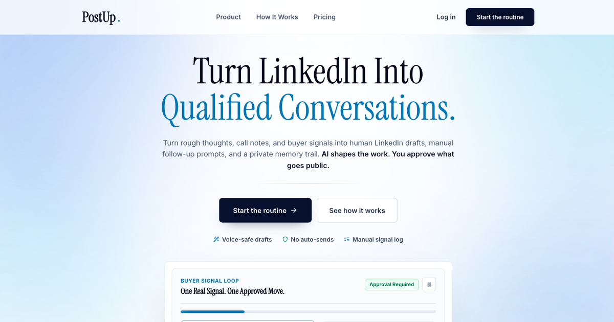 PostUp — LinkedIn posts that actually sound like you.
